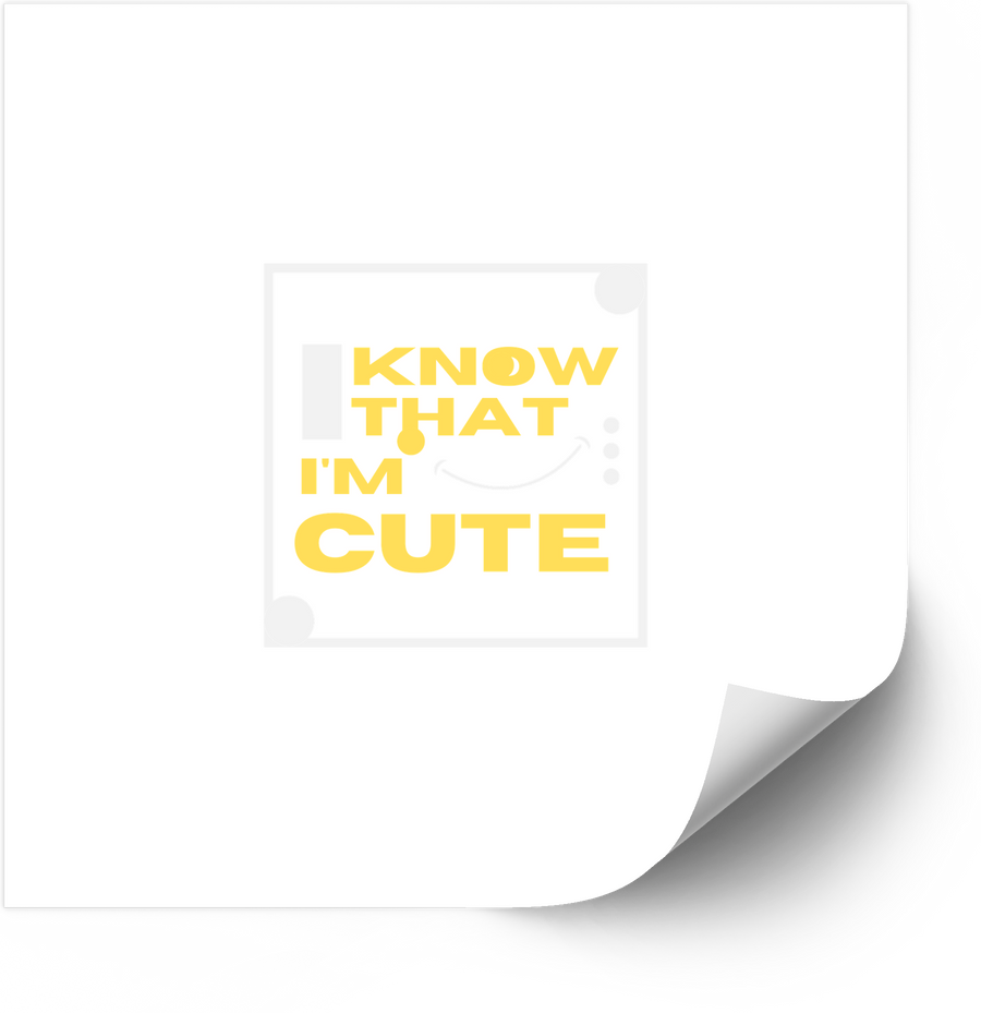I Know That I'm Cute Sticker | Minimalist Yellow Bold Quote Vinyl Decal