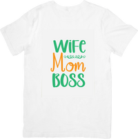 Thumbnail for Wife Mom Boss T-Shirt | Funny Colorful Empowerment Graphic Tee | Mother's Day Gift